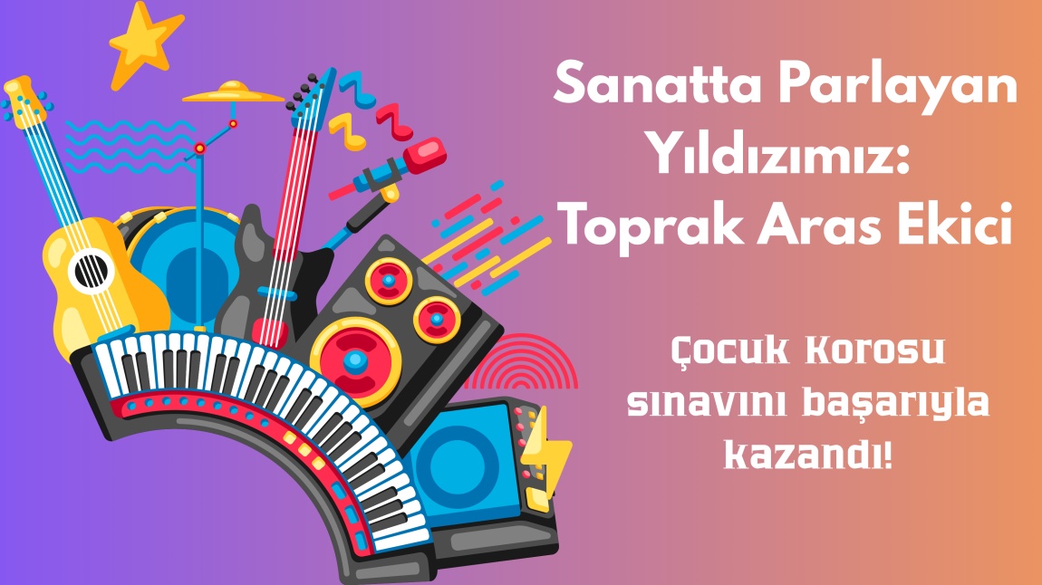 Öğrencimiz Toprak Aras Ekici’den Sanatsal Başarı